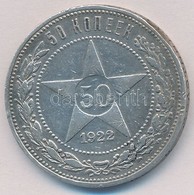 Szocialista Szövetségi Szovjet Köztársaság 1922. 50k Ag T:2,2- 
Russian Socialist Federated Soviet Republic 1922. 50 Kop - Unclassified