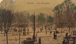 BILBAO / PLAZA DEL ARENAL / TRES JOLIE CARTE PAPIER GLACE / 1909 - Vizcaya (Bilbao)