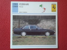 FICHA TÉCNICA DATA TECNICAL SHEET FICHE TECHNIQUE AUTO COCHE CAR VOITURE 1985 1989 FERRARI 412 ITALIA ITALY CARS VER FOT - Autos