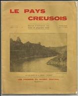 23 .  " LE PAYS CREUSOIS "  MANUEL D INITIATION AUX ETUDES DE GEOGRAPHIE LOCALE  AVEC PHOTOS DE LIEU - Limousin