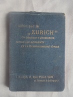 Ancien - Carnet + Calendrier 1907 Publicité "ZURICH" Assurances Paris - Klein Formaat: 1901-20