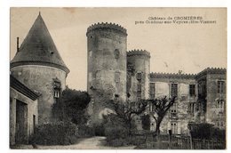 CPA  87   ORADOUR SUR VAYRES    CHATEAU DE CROMIERES - Oradour Sur Vayres