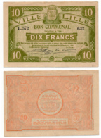 1914 - 1918 // Nord // Ville De Lille // 15 Décembre 1917 // Bon De Dix Francs - Bonds & Basic Needs