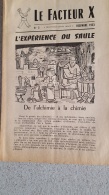RARE LE FACTEUR X  N°3 DE 12/1953   REVUE MENSUELLE DE VARIETES SCIENTIFIQUES EDITIONS DU LEVIER 16 PAGES  24 X 16 CM - Wissenschaft