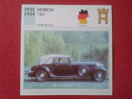 FICHA TÉCNICA DATA TECNICAL SHEET FICHE TECHNIQUE AUTO COCHE CAR VOITURE 1931 1934 HORCH 780 GERMANY ALEMANIA CARS VER F - Coches