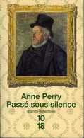 Grands Détectives 1018 N° 3521 : Passé Sous Silence Par Anne Perry (ISBN 2264035153 EAN 9782264035158) - 10/18 - Bekende Detectives