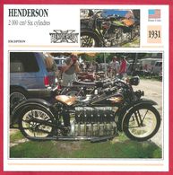 Henderson 2000 Cm3 Six Cylindres. Moto D'exception. 1931. Etats Unis. L’ancêtre Des Dragsters. - Sport