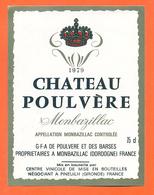 étiquette Vin De Monbazillac Chateau Poulvère 1979 GFA à Pineuilh - 75 Cl - Monbazillac