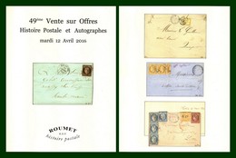 Catalogue 49éme Vente Sur Offres Roumet 2016 Histoire Postale Et Autographes - Auktionskataloge