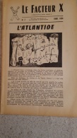 RARE LE FACTEUR X N°7 DE 04/1954 REVUE MENSUELLE DE VARIETES SCIENTIFIQUES EDITIONS DU LEVIER 16 PAGES 24 X 16 CM - Ciencia