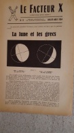 RARE LE FACTEUR X N°9 DE 07/1954 REVUE MENSUELLE DE VARIETES SCIENTIFIQUES EDITIONS DU LEVIER 16 PAGES 24 X 16 CM - Ciencia