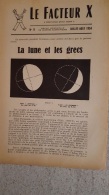 RARE LE FACTEUR X N°9 DE 07/1954 REVUE MENSUELLE DE VARIETES SCIENTIFIQUES EDITIONS DU LEVIER 16 PAGES 24 X 16 CM - Science