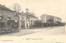 2038 MELUN  Seine Et Marne  Collège Jacques AMYOT - Melun