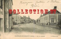 72 ☺♦♦ MAROLLES Les BRAULTS - RUE De MAMERS - CARTE 1900 VOYAGEE 1904 - Marolles-les-Braults