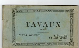 (Jura)  CPA  Carnet De 10 Cartes De Tavaux Cites Solvay Et Eglise De La Cité (Bon Etat) - Tavaux