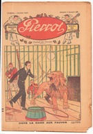 HEBDOMADAIRE PIERROT DU 11 DECEMBRE 1927 N° 103 DANS LA CAGE AUX FAUVES - Pierrot