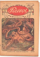 HEBDOMADAIRE PIERROT DU 22 JANVIER 1928 N° 109 FORBANS SOUS MARINS - Pierrot