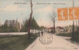 ESSOYES - L'AVENUE DE LA GARE - LA VILLA "LE BOCAGE" - BELLE CARTE COLORISEE - PETITE ANIMATION - PEU COURANTE - TOP !!! - Essoyes