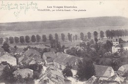 88. VILLOUXEL. CPA . VUE GÉNÉRALE. ANNEE 1916 + TEXTE - Liffol Le Grand