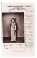 Musique 001, Partition Chanson, Blanche Montel, Parlez Moi D'Affaires, Film La Bonne Aventure, Editions Salambert 100 - Music And Musicians