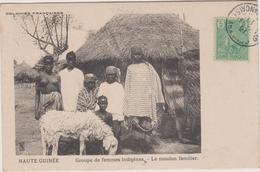 Haute Guinee Groupe De Femmes Indigenes  Le Mouton Familier - French Guinea