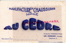 85- LES HERBIERS- RARE BUVARD RONDEAU FRERES -MANUFACTURE CHAUSSURES AU CEDRE -IMPRIMERIE MARCEL SCHMITT BELFORT - Schuhe