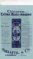 59- CAMBRAI - BUVARD ARLATTE & CIE-CHICOREE EXTRA BLEU ARGENT - C