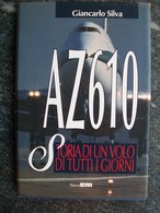 AZ 619 STORIA DI UN VOLO DI TUTTI I GIORNI - Engines