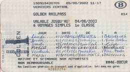 SNCB - GOLDEN RAILPASS- 6 VOYAGES SIMPLES (2003) - Europe