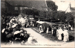 28 MONTIGNY LE GANNELON - Le Pèlerinage De Sainte Félicité - Montigny-le-Gannelon