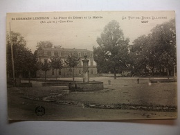 Carte Postale Saint Germain Lembron (63) La Place Du Désert Et La Mairie (Petit Format Noir Et Blanc Circulée 1918 ) - Saint Germain Lembron