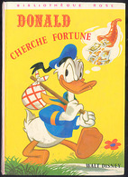 {12367} Walt Disney " Donald Cherche Fortune " Biblio Rose, 1975. " En Baisse " - Bibliotheque Rose