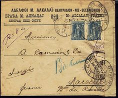 GRECE - 1917-25 "ALCALAY FRERES Belgrade, Nicosie, Salonique" Enveloppe Chargé, Recommandée, Pour Marseille - Censures - - Covers & Documents