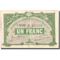 France, Orléans, 1 Franc, 1916, SUP, Pirot:95-12 - Chambre De Commerce