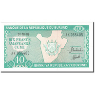 Billet, Burundi, 10 Francs, 1989-10-01, KM:33b, NEUF - Burundi