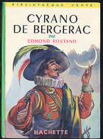 {12407} Edmond Rostang "cyrano De Bergerac" Hachette Biblio Verte, 1959. " En Baisse " - Biblioteca Verde