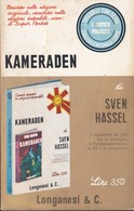 Kameraden. Sven Hassel Longanesi 1969 Maledetti Da Dio. - Grands Auteurs