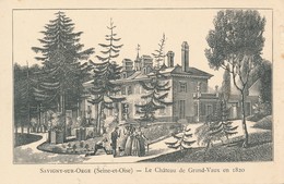 CPA 91 SAVIGNY SUR ORGE Le Château De Grand-Vaux En 1820 - Savigny Sur Orge