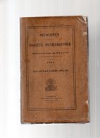 Mémoires De La Société DUNKERQUOISE.1924.Soixante-et-unième Volume.broché - Picardie - Nord-Pas-de-Calais