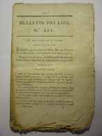 BULLETIN DES LOIS De 1818 - LOI SUR LES FINANCES - FOIRES COUSSAC BONNEVAL SURGUR - LETTRES DE DECLARATION DE NATURALITE - Gesetze & Erlasse