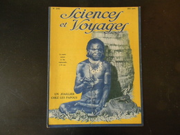 " Sciences Et Voyages " N° 341, 1926, " Un Joaillier Chez Les Papous " - 1900 - 1949