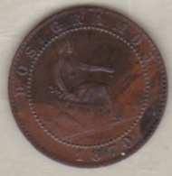 Provisional Government, 2 Centimos 1870 - First Minting