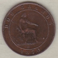 Provisional Government, 2 Centimos 1870 - First Minting
