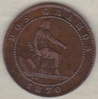 Provisional Government, 2 Centimos 1870 - First Minting