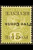 1890 5c On 15c Olive-green Local Surcharge With SURCHARGE INVERTED Variety, SG 233a, Very Fine Mint. With APEX Photo Cer - Ceylan (...-1947)