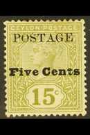 1890 5c On 15c Olive-green Local Surcharge With "REVENUE" OMITTED Variety, SG 233e, Mint With Light Perf Toning. With AP - Ceylan (...-1947)