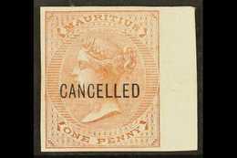 1863 1d Brown De La Rue (SG 57) IMPERF PLATE PROOF Overprinted "Cancelled" On White Surfaced Paper With 4 Good Margins.  - Mauritius (...-1967)