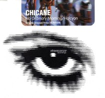 Chicane No Ordinary Morning/Halcyon Single CD - Dance, Techno & House