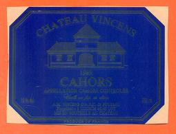 étiquette Autocollante Sur Support Cahors Chateau Vincens 1989 Gaec De Foussal à Luzech - 75 Cl - Cahors
