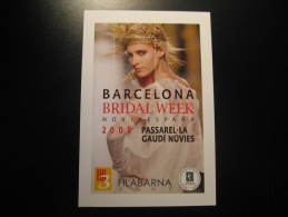 Barcelona 2008 Bridal Week GAUDI Filabarna 2007 Moda Fashion Spain Document Proof - Ensayos & Reimpresiones